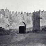 Дамасские ворота Иерусалима. Турецкий период в Иерусалиме